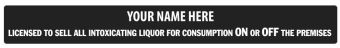 Personalised Licence to Sell Alcohol Rigid Sign - On The Premises