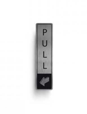 Pull Rigid Door Sign